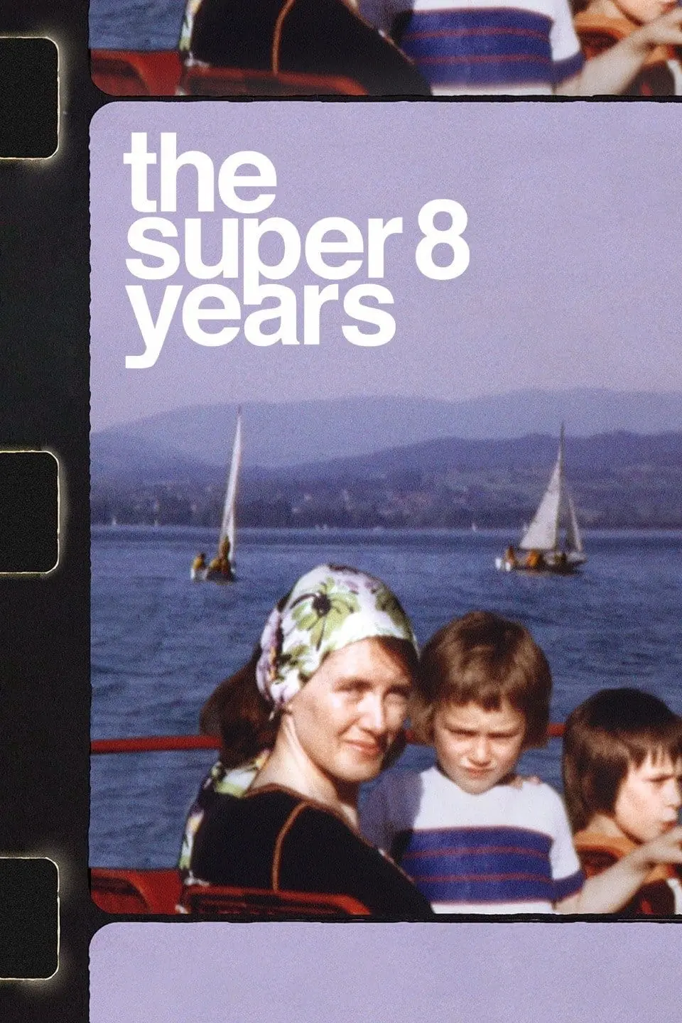 The Super 8 Years_peliplat