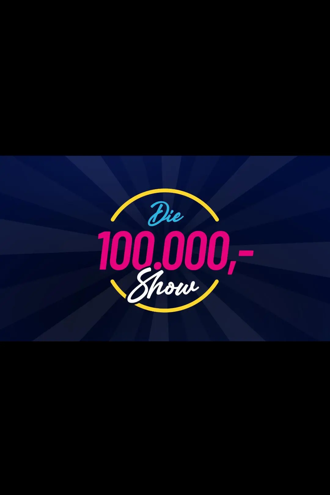 Die 100.000 Mark Show_peliplat