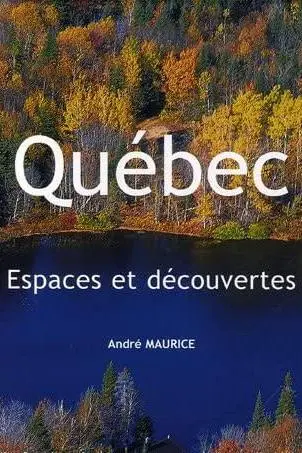 Mon Québec, espaces et découvertes de Montréal à Kuujjuaq_peliplat