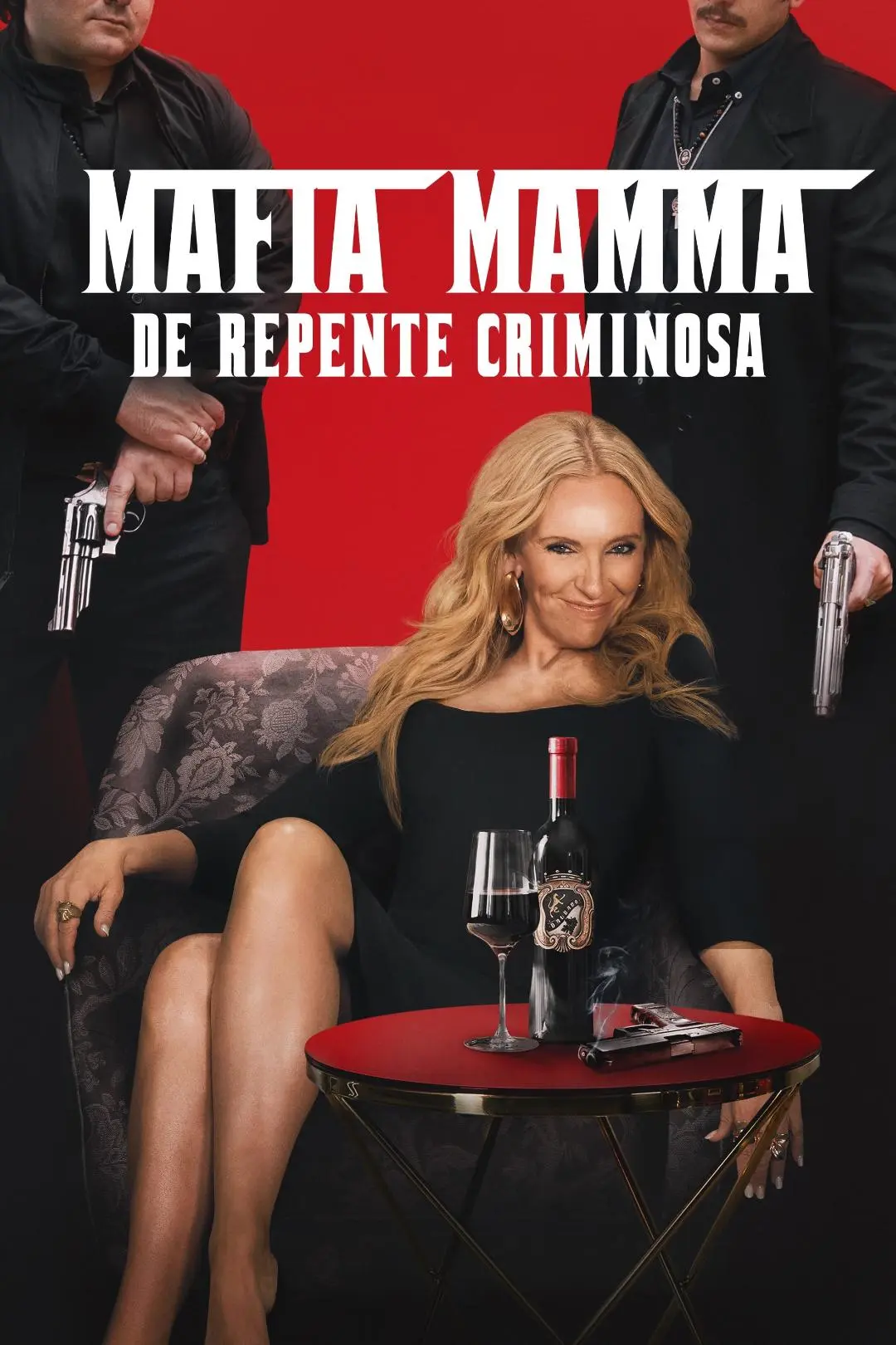 Mafia Mamma - De Repente Criminosa_peliplat