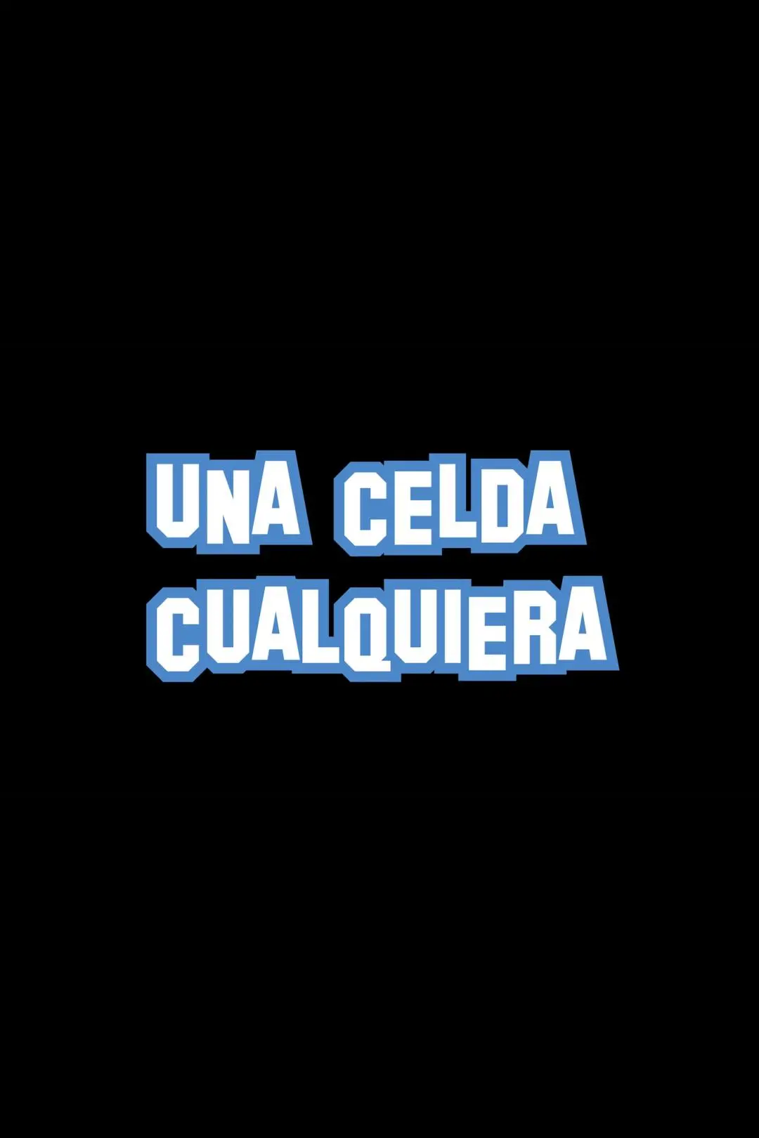 Una Celda Cualquiera_peliplat