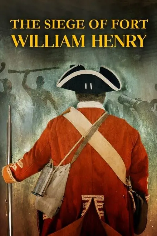 The Siege of Fort William Henry_peliplat