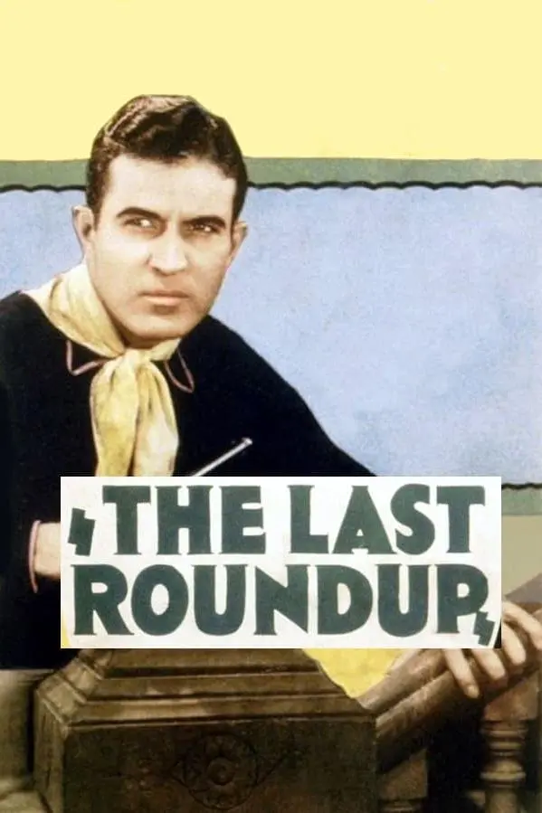 The Last Round-Up_peliplat