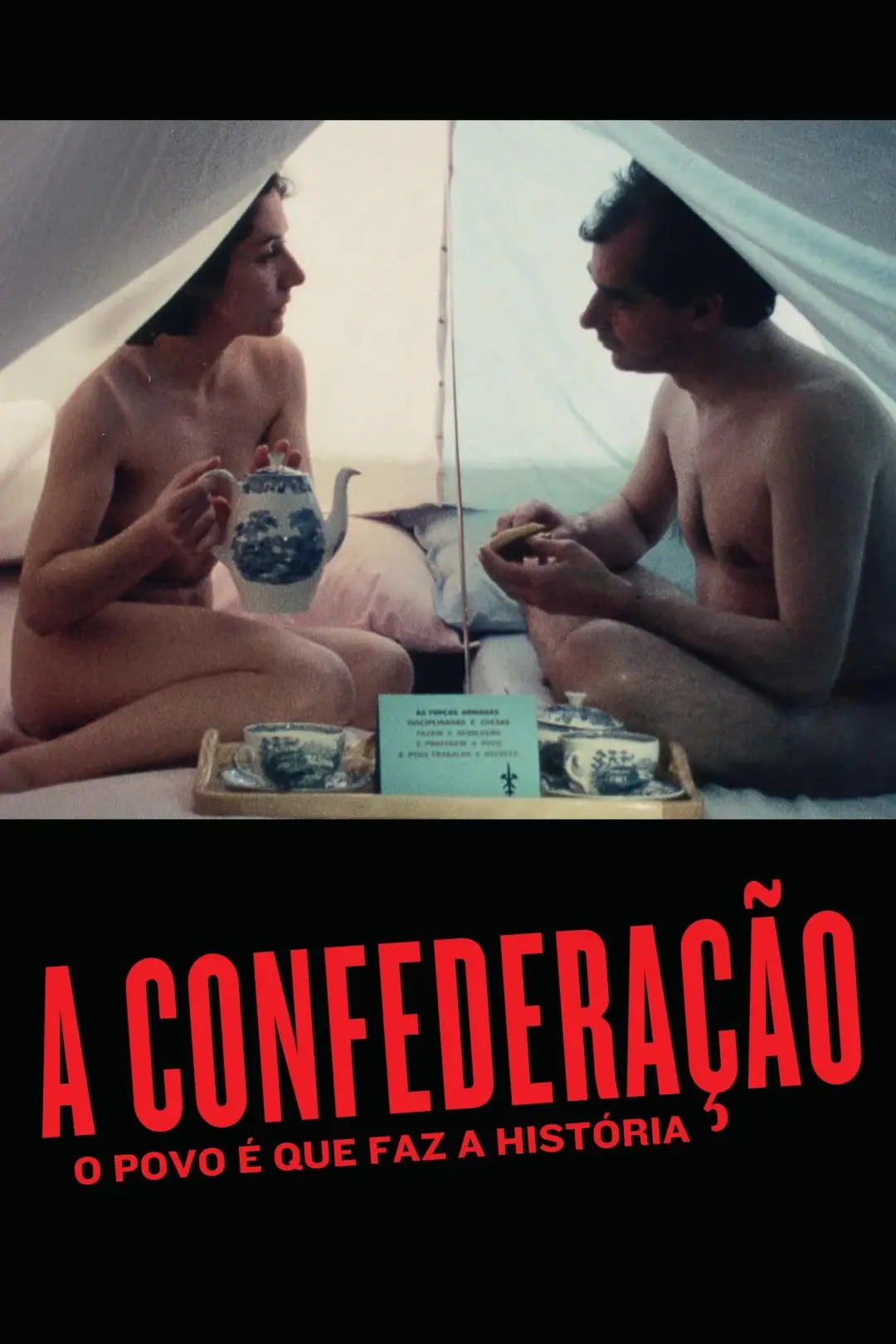 A Confederação: O Povo É Que Faz a História_peliplat