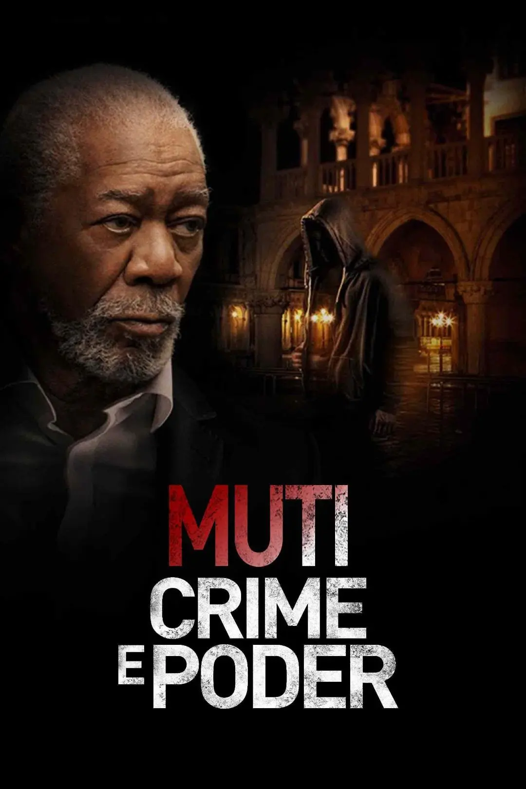 Muti: Crime e Poder_peliplat