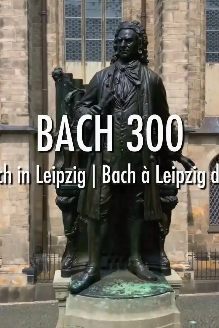 Bach 300 - 300 Jahre Johann Sebastian Bach in Leipzig_peliplat