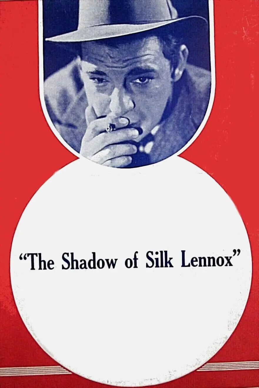 The Shadow of Silk Lennox_peliplat