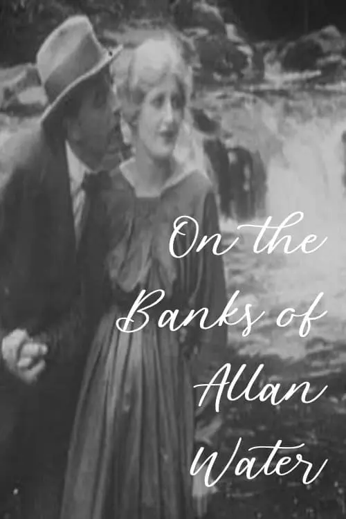 On the Banks of Allan Water_peliplat