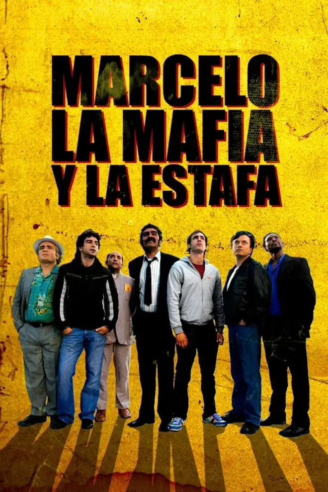 Marcelo, la mafia y la estafa_peliplat