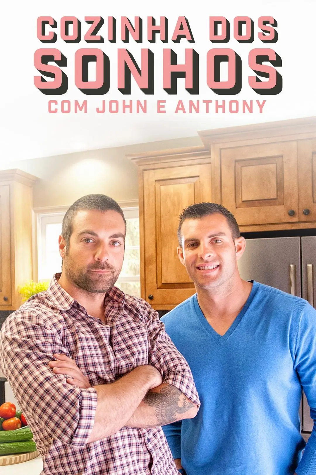 Cozinha dos Sonhos com John e Anthony_peliplat