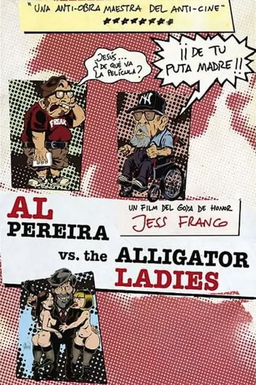 Al Pereira vs. the Alligator Ladies_peliplat