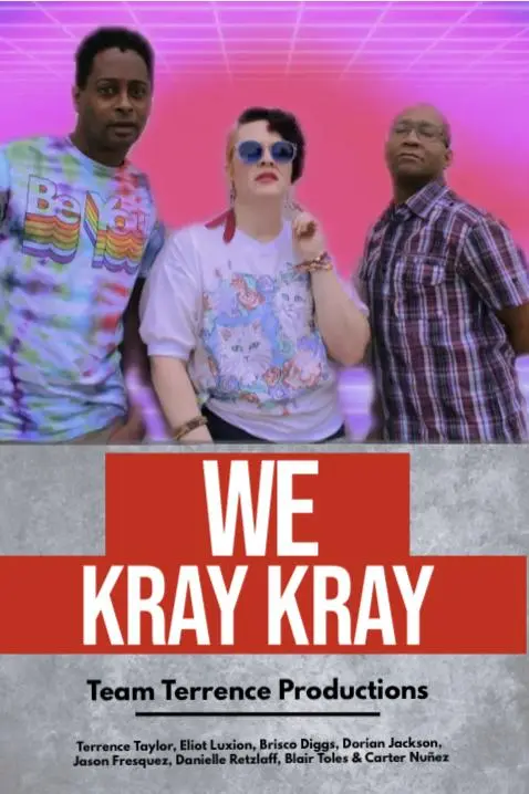 We Kray Kray_peliplat