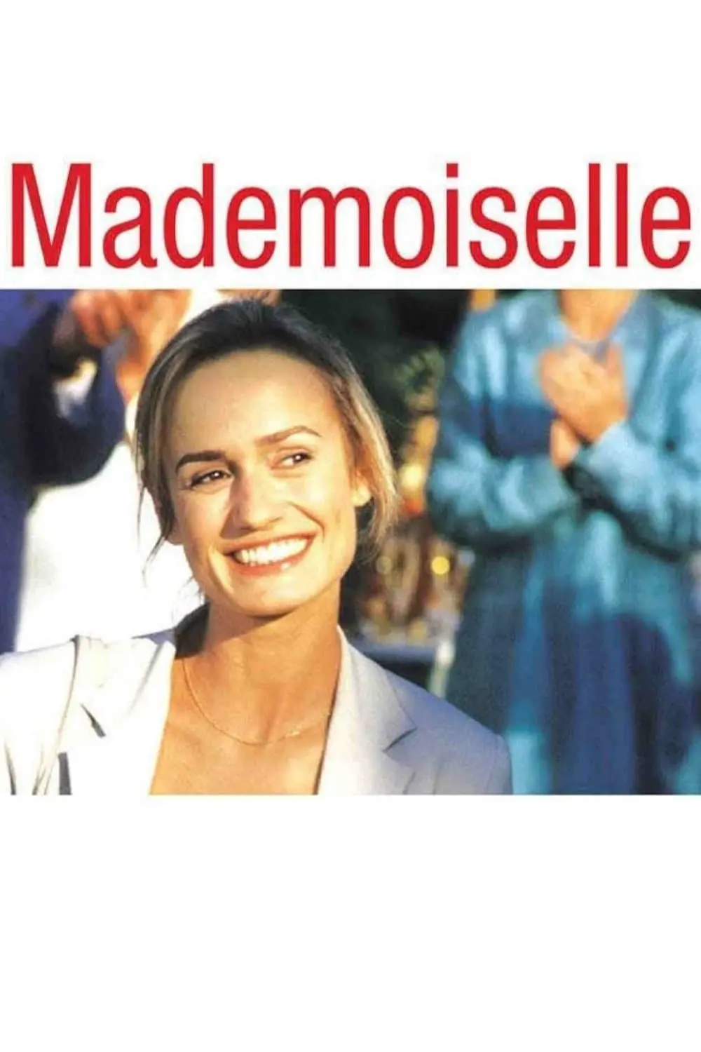 Mademoiselle (El desliz)_peliplat