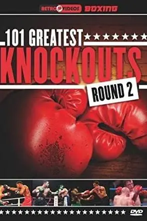 101 Greatest Knockouts: Round 2_peliplat