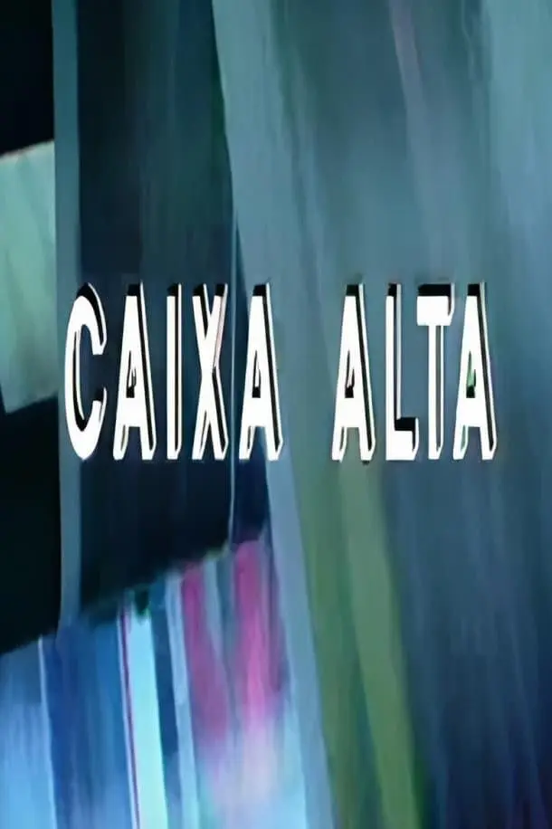 Caixa Alta_peliplat