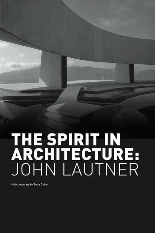 The Spirit in Architecture: John Lautner_peliplat