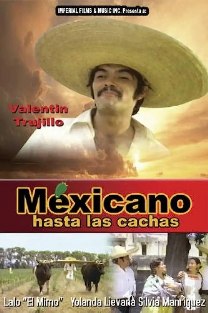 Mexicano hasta las cachas_peliplat