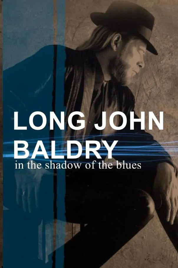 Long John Baldry: In the Shadow of the Blues_peliplat