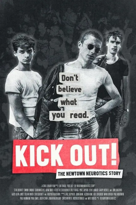 Kick Out!: The Newtown Neurotics Story_peliplat