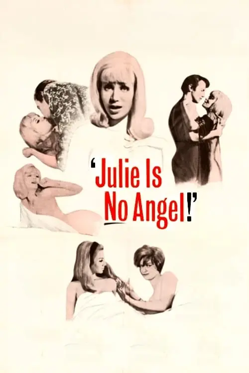 Julie Is No Angel_peliplat