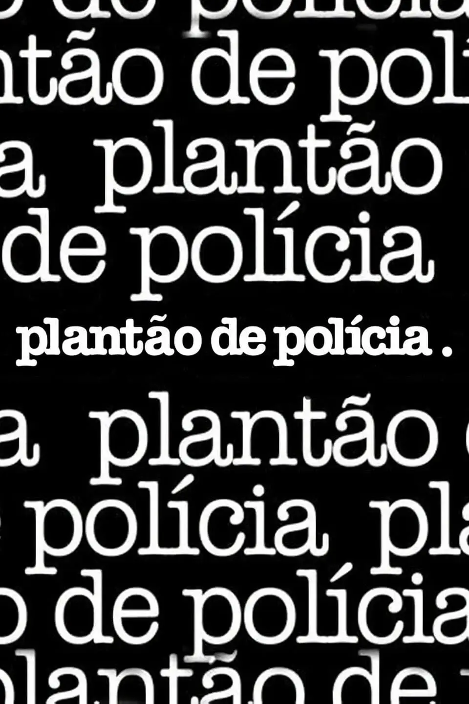 Plantão de Polícia_peliplat