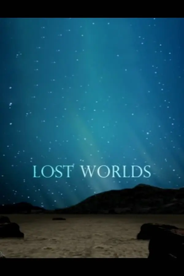 Lost Worlds_peliplat