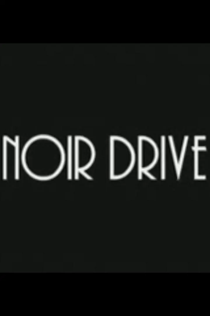 Noir Drive_peliplat