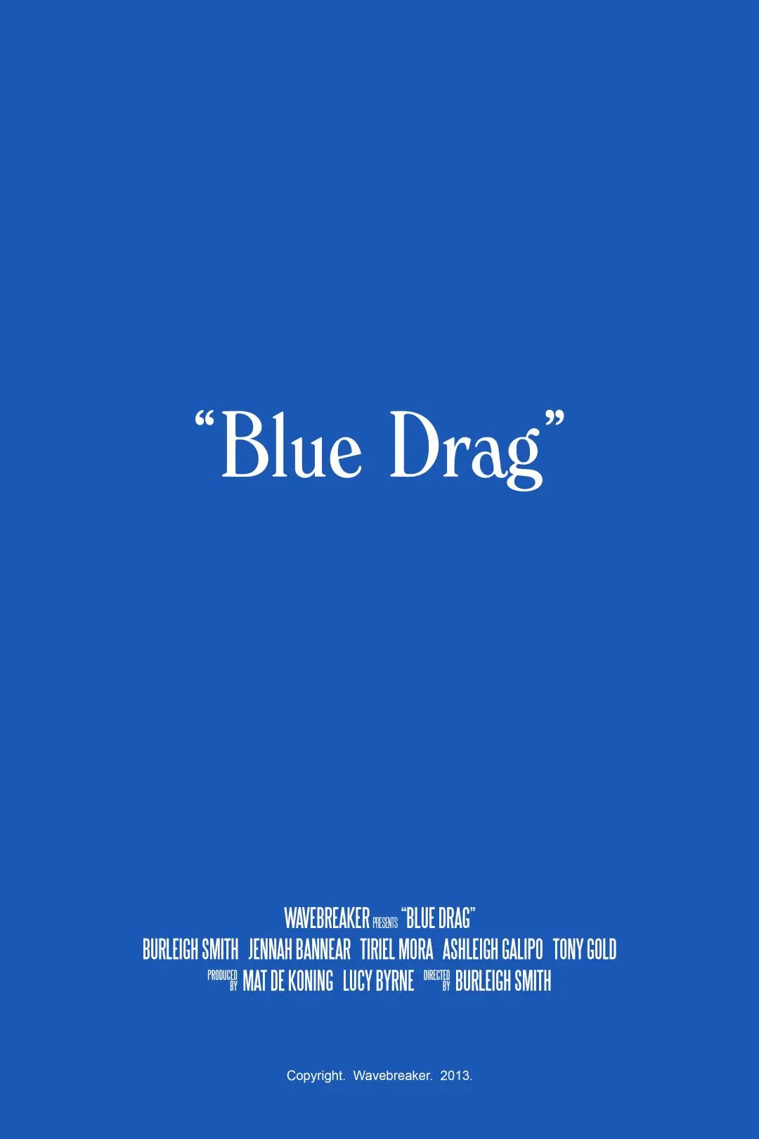 Blue Drag_peliplat