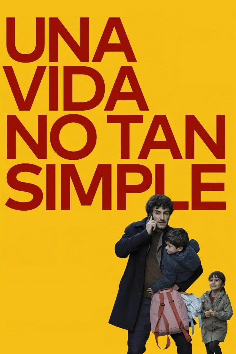 Una vida no tan simple_peliplat