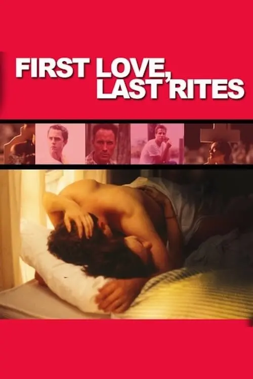 First Love, Last Rites_peliplat