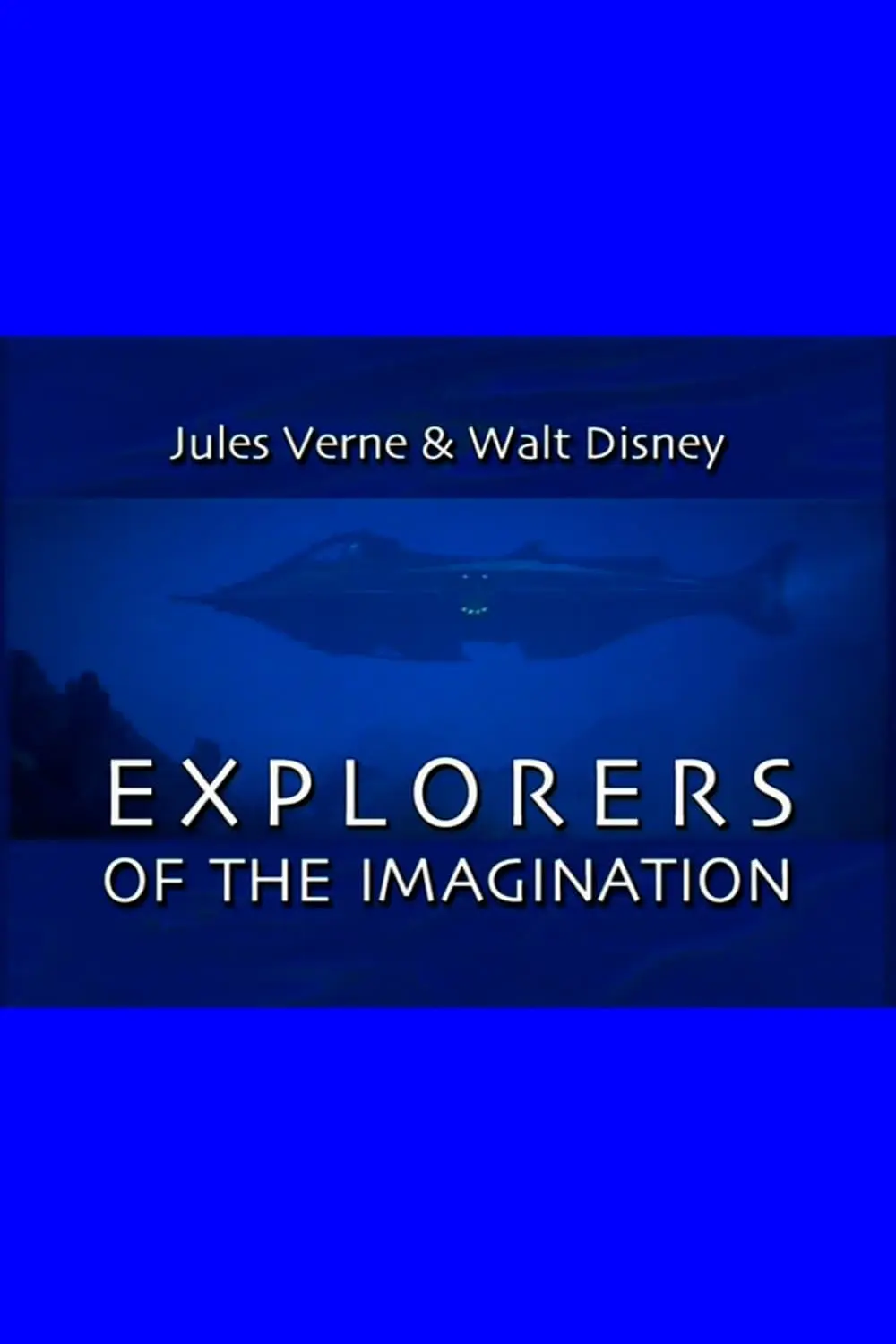 Jules Verne & Walt Disney: Explorers of the Imagination_peliplat