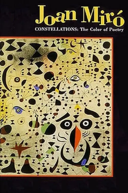 Joan Miró: Constellations - The Color of Poetry_peliplat
