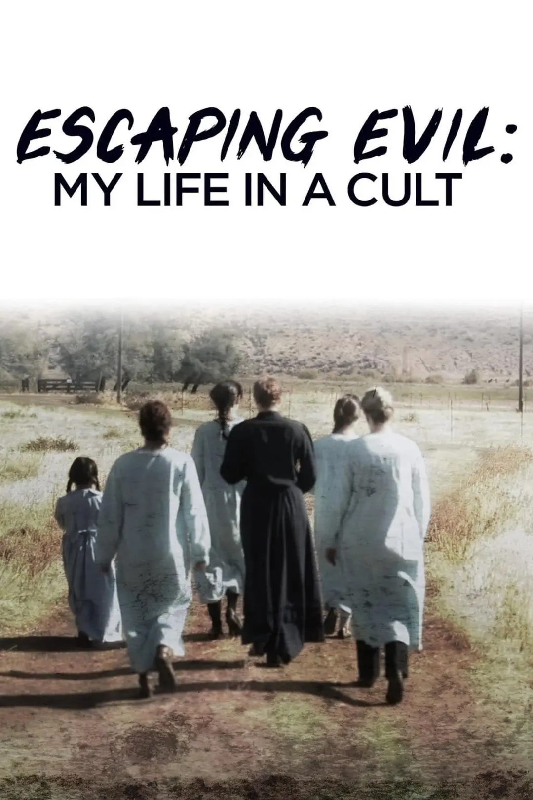 Escaping Evil: My Life in a Cult_peliplat