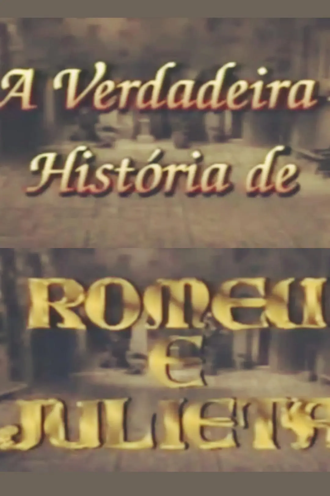 A Verdadeira História de Romeu e Julieta_peliplat