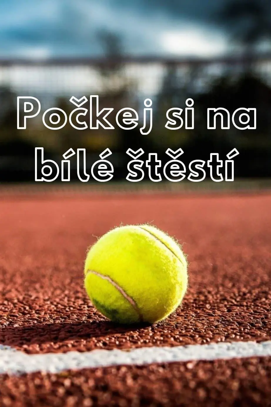 Pockej si na bílé stestí_peliplat