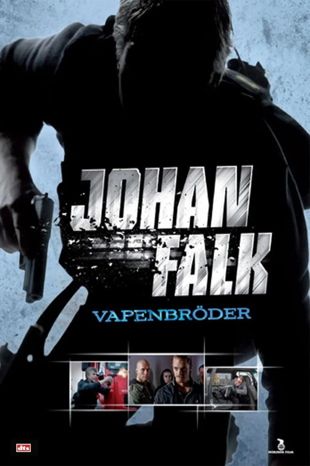 Johan Falk: Vapenbröder_peliplat