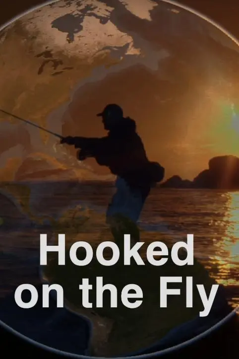 Hooked on the Fly_peliplat