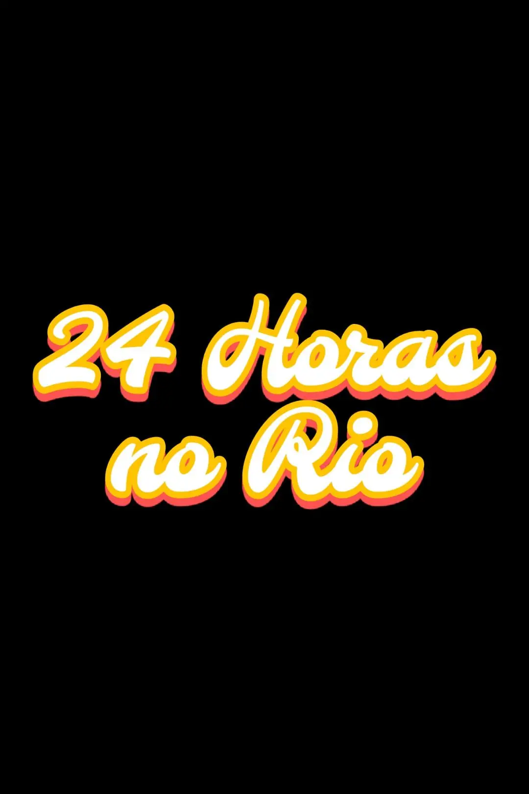 24 Horas no Rio_peliplat