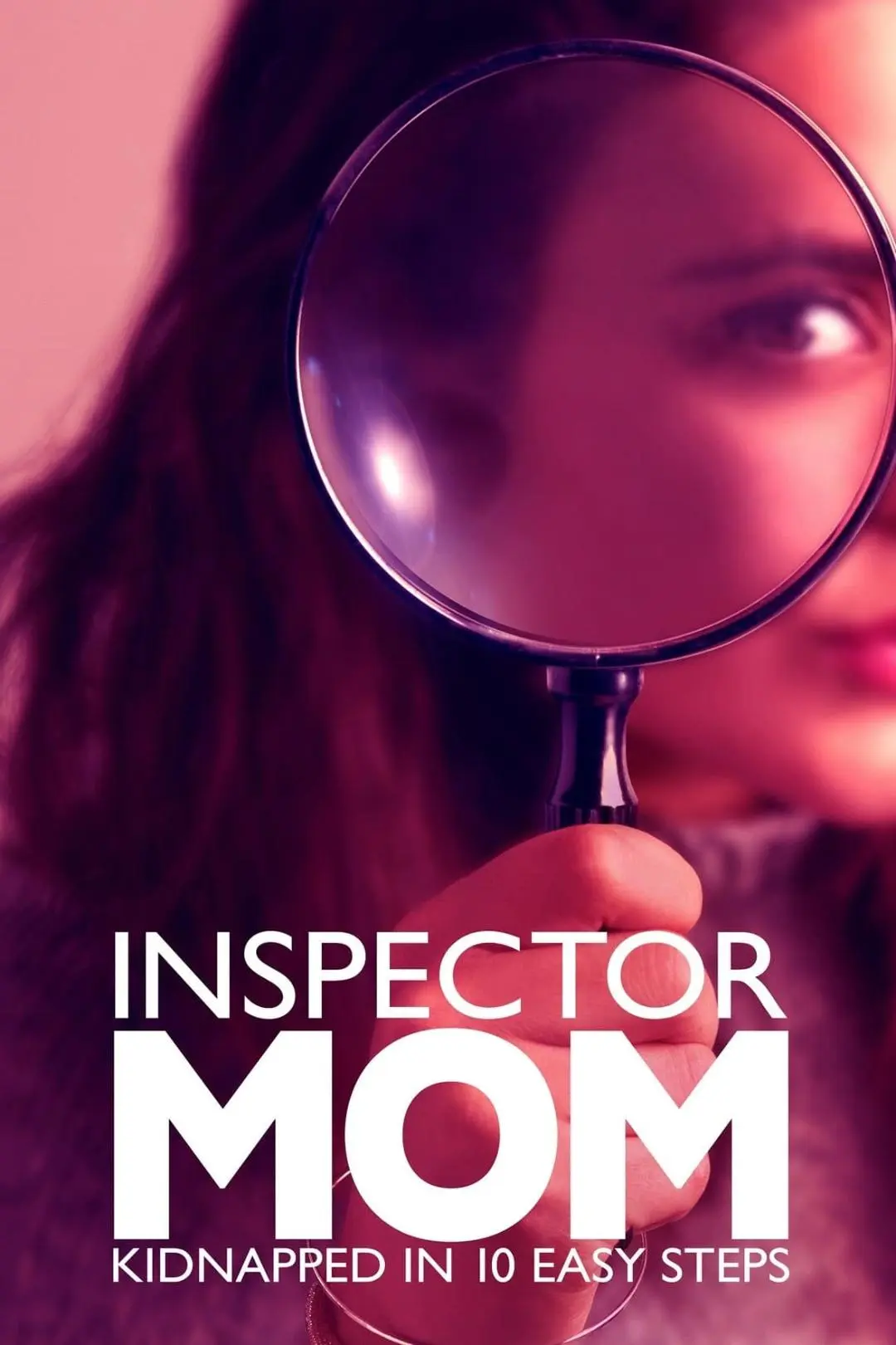 Inspector Mom: Kidnapped in Ten Easy Steps_peliplat