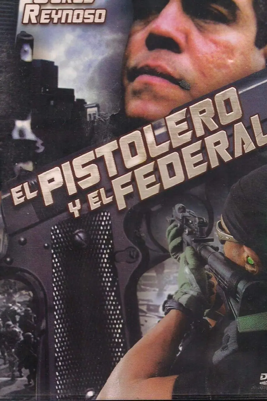 El pistolero y el federal (Venganza mortal)_peliplat