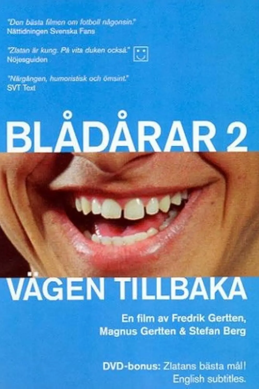 Vägen tillbaka - Blådårar 2_peliplat