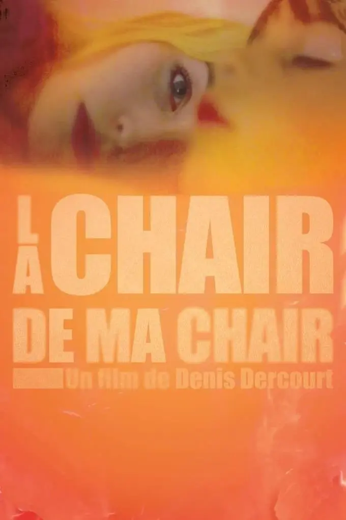 La chair de ma chair_peliplat