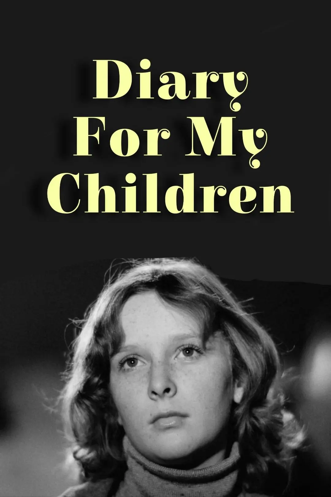 Diary for My Children_peliplat