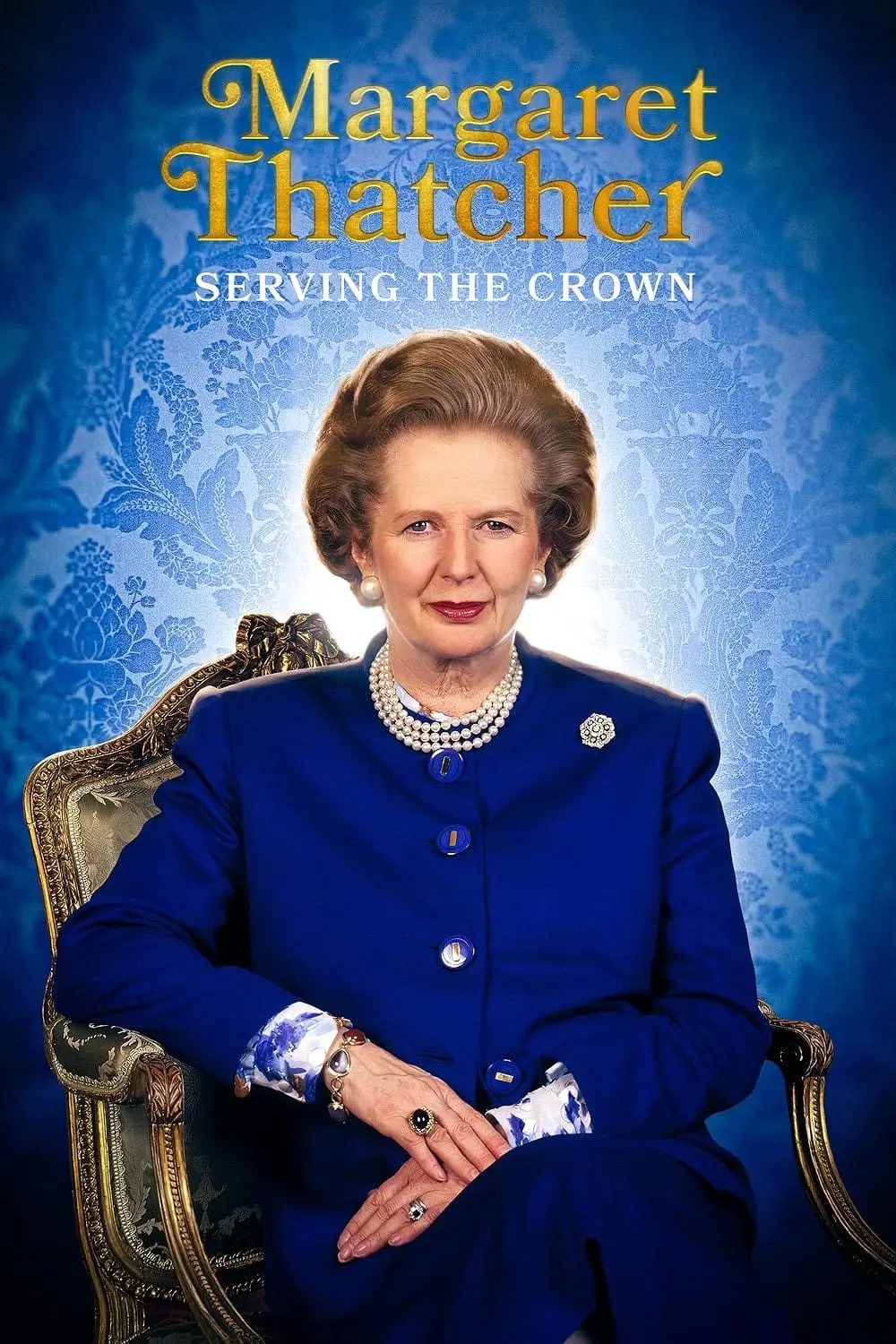 Margaret Thatcher: Serving the Crown_peliplat