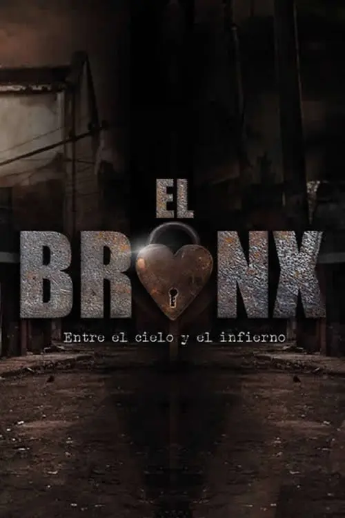 El Bronx: Entre el cielo y el infierno_peliplat