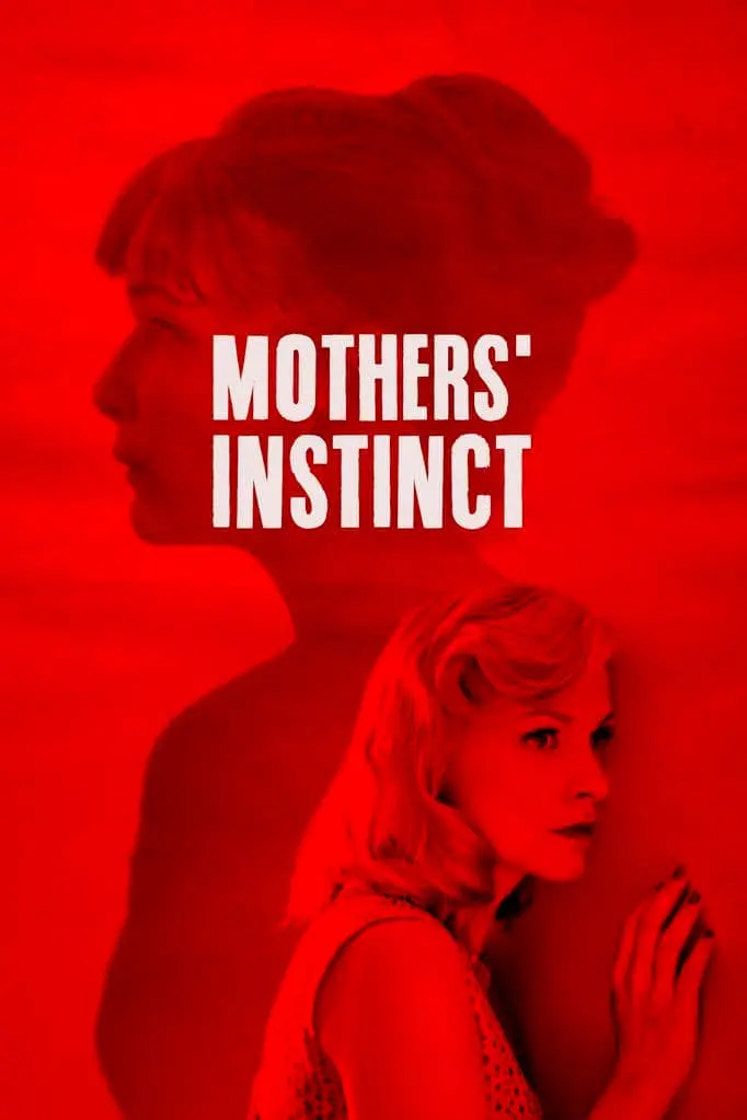 Mothers' Instinct_peliplat