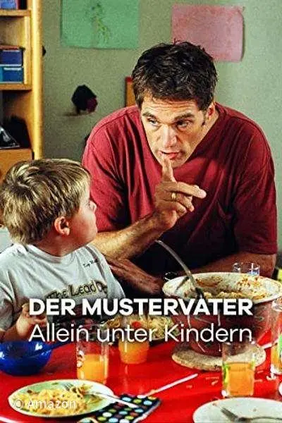 Der Mustervater - Allein unter Kindern_peliplat