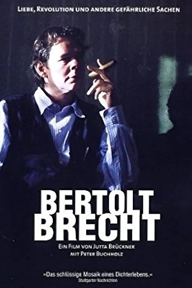 Bertolt Brecht - Amor, revolución y otros peligros_peliplat
