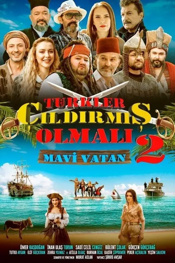 Türkler Çildirmis Olmali 2: Mavi Vatan_peliplat