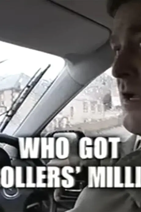 Who Got the Rollers' Millions?_peliplat